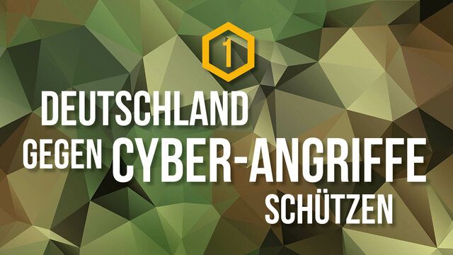 Ein Polygon Hintergrund mit der Aufschrift "Deutschland gegen Cyber-Angriffe schützen"