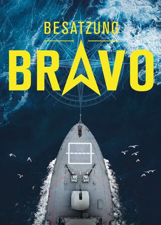 Besatzung Bravo Plakat